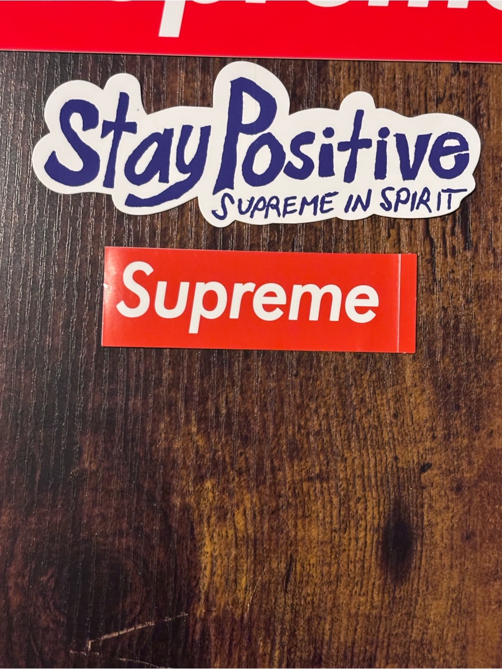 Supreme Stay Positive Supreme In Spirit Sticker FW20  + Mini Red Box FW18+RedBox